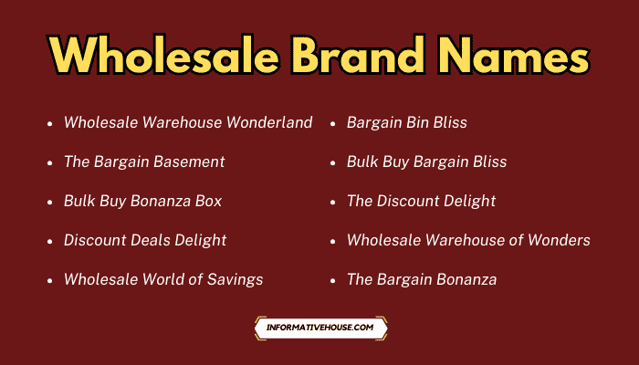 Wholesale Brand Names