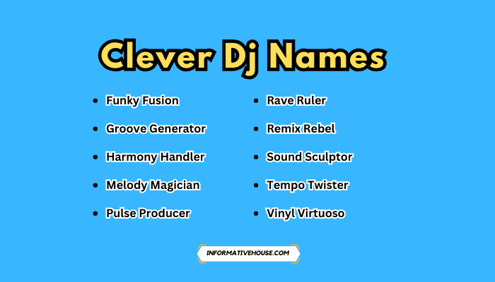 Clever Dj Names
