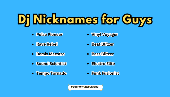 Dj Nicknames for Guys