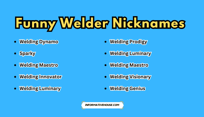 Funny Welder Nicknames