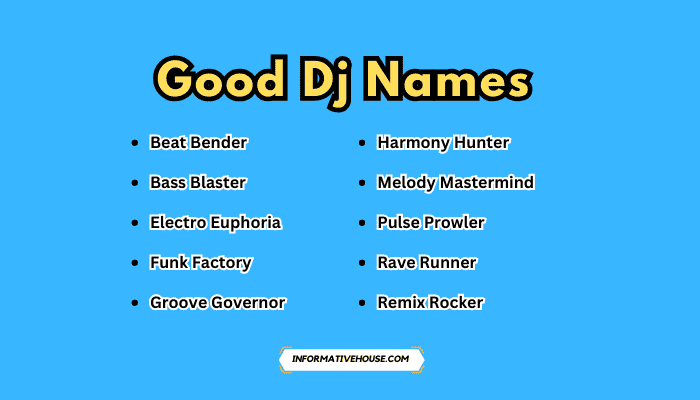 Good Dj Names