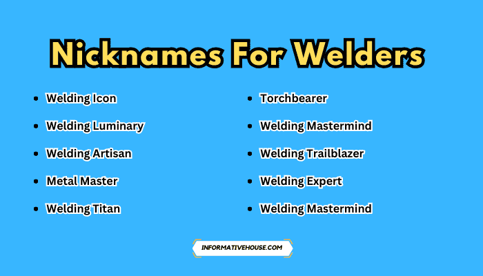 Nicknames For Welders