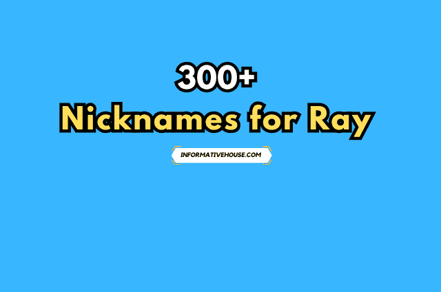 Nicknames for Ray