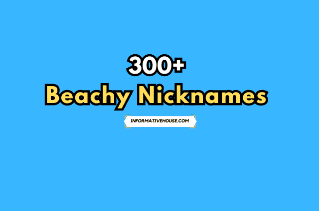 Beachy Nicknames