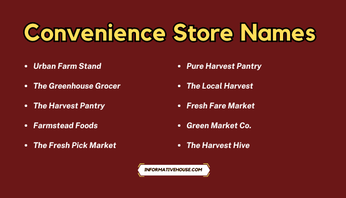 Convenience Store Names
