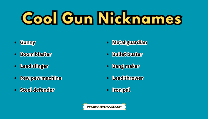 Cool Gun Nicknames