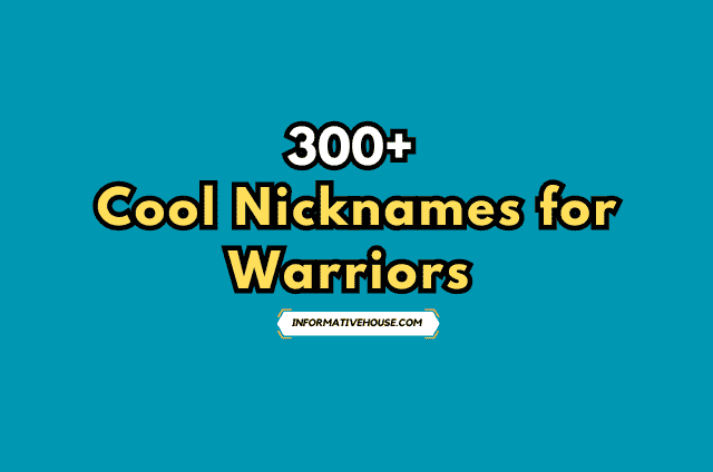 Cool Nicknames for Warriors