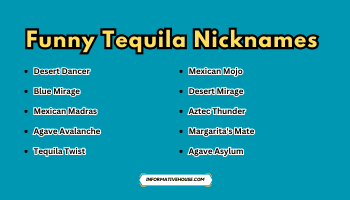 Funny Tequila Nicknames