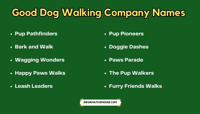 Good Dog Walking Company Names