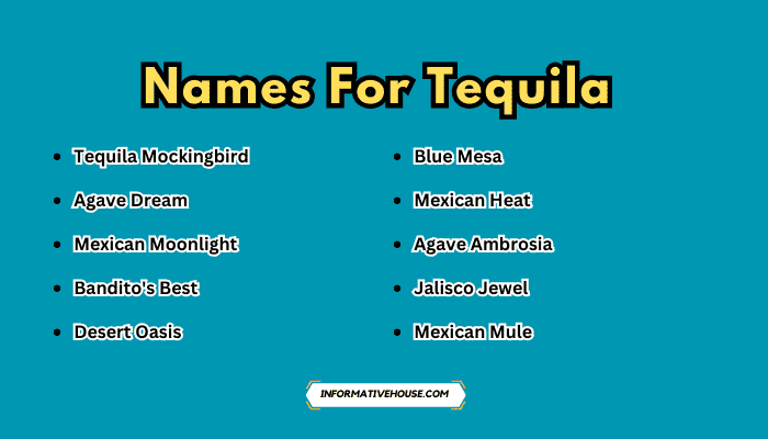 Names For Tequila