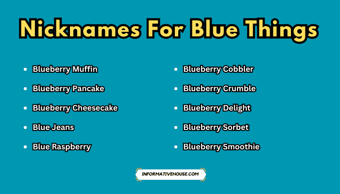 Nicknames For Blue Things
