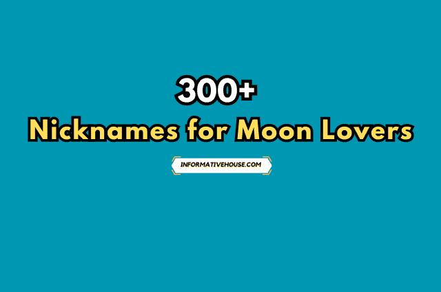 Nicknames for Moon Lovers