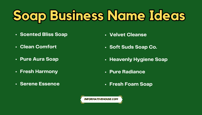 Soap Business Name Ideas