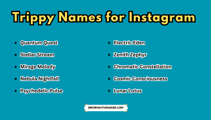 Trippy Names for Instagram
