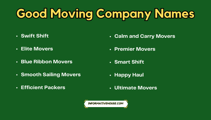 Good Moving Company Names