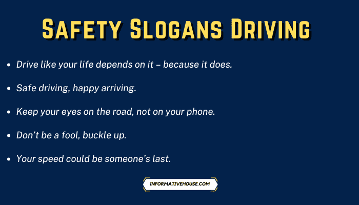 Safety Slogans Driving