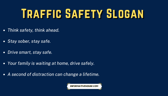 Traffic Safety Slogan