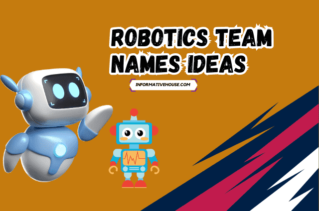 Robotics Team Names Ideas