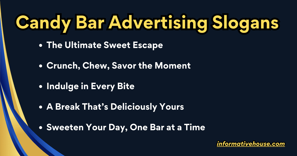 Candy Bar Advertising Slogans