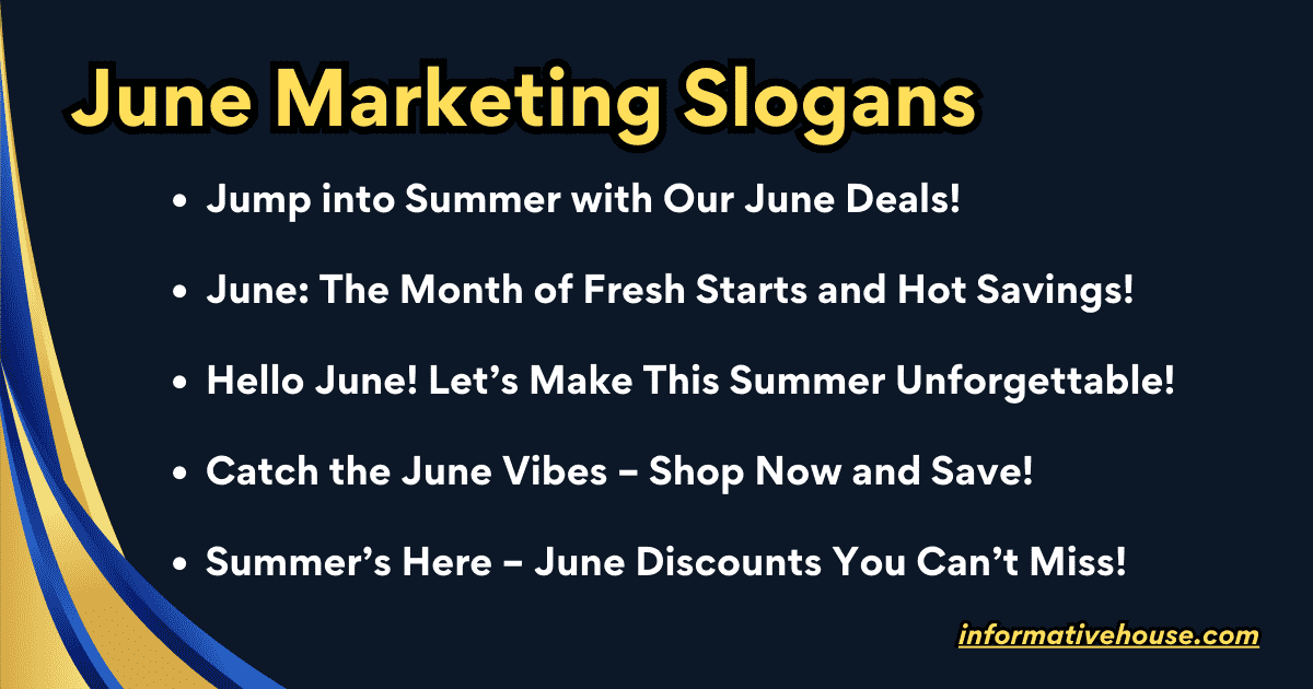 June Marketing Slogans