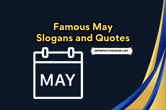 May Slogans