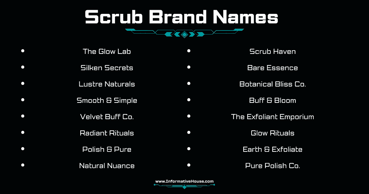 Scrub Brand Names