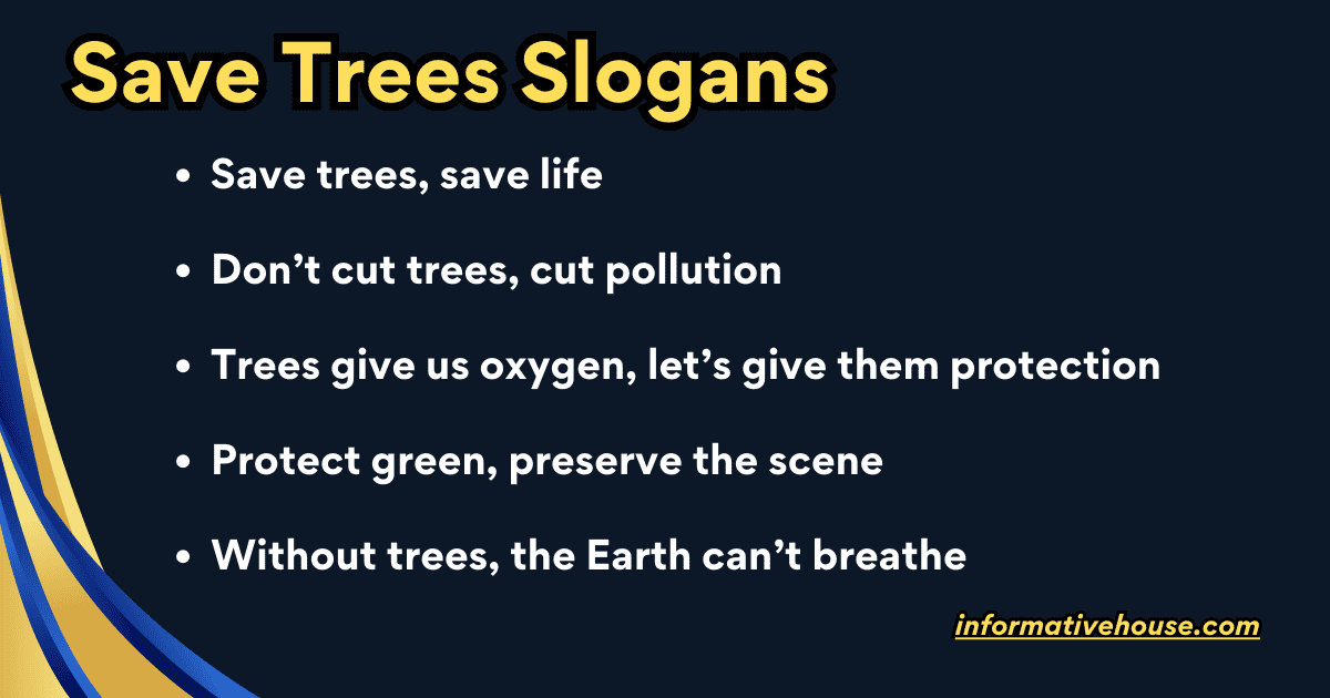 Save Trees Slogans