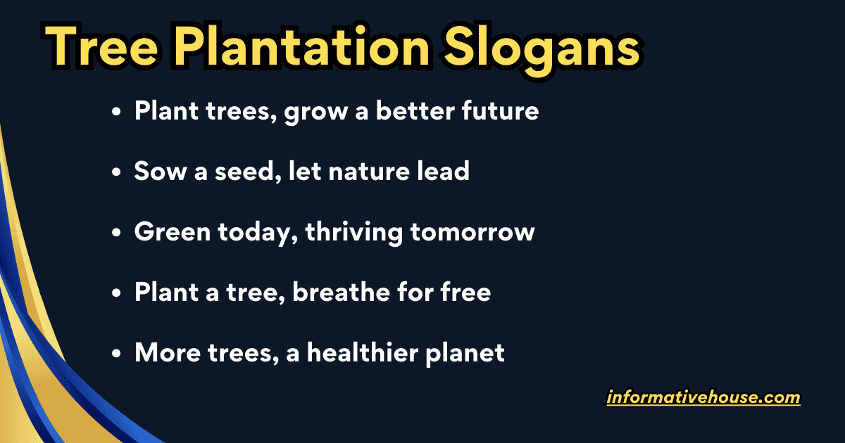 Tree Plantation Slogans