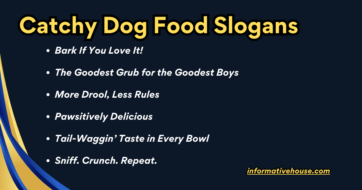 Catchy Dog Food Slogans