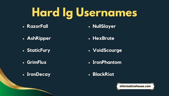Hard Ig Usernames