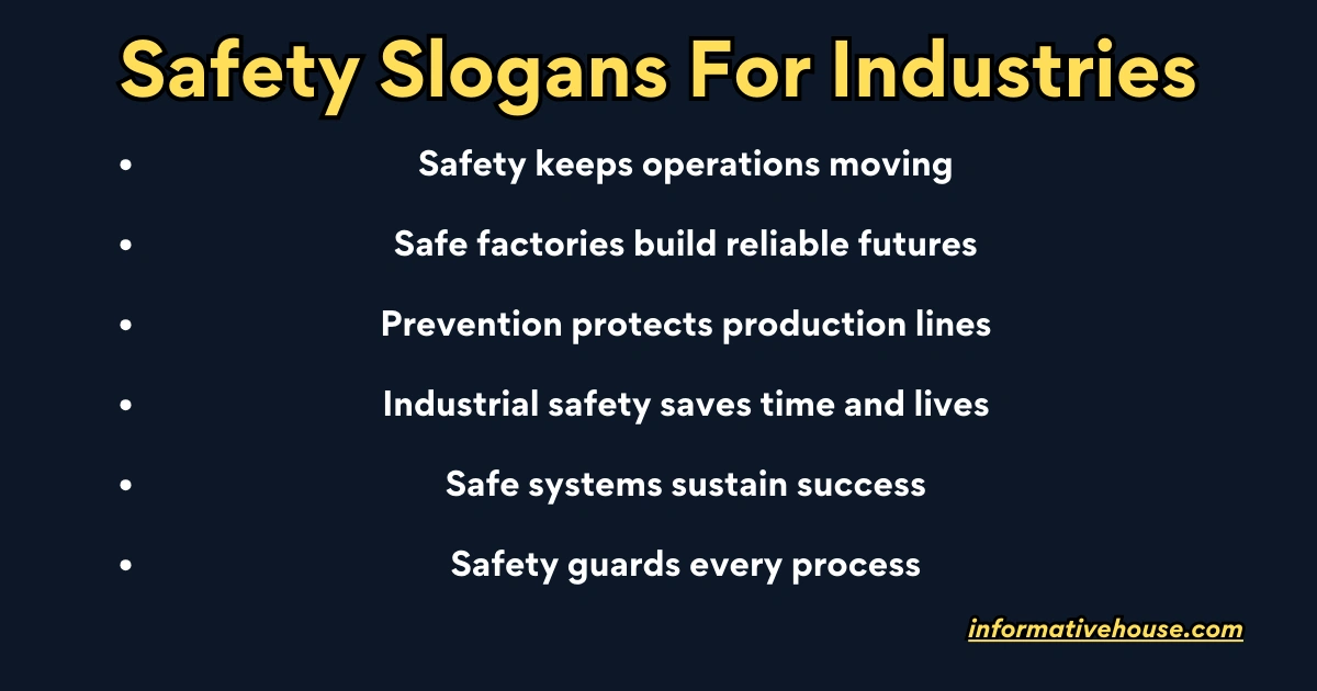 Safety Slogans For Industries