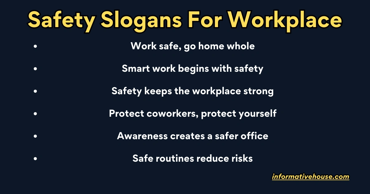 Safety Slogans For Workplace
