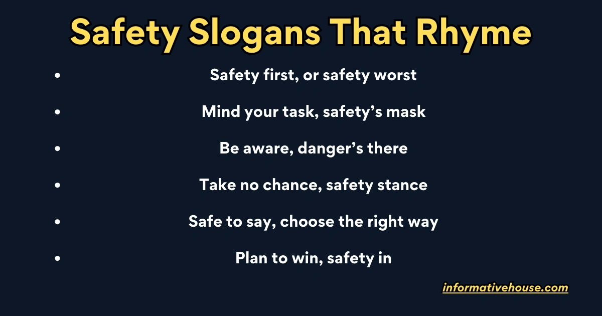 Safety Slogans That Rhyme