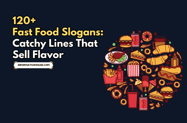 120+ Fast Food Slogans Catchy Lines That Sell Flavor