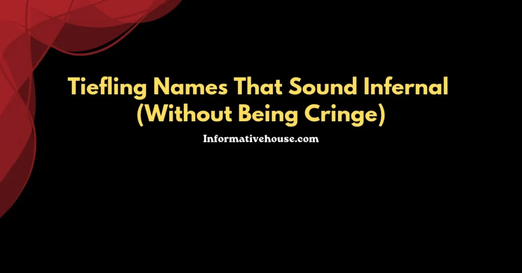 Dark Fantasy and Original Tiefling Names